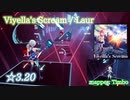 【ビートセイバー】Viyella's Scream - Laur (Normal ranked ☆3.20)【S】