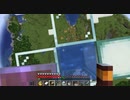 【Minecraft】マインクラフト 実況プレイ401