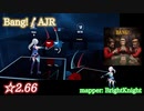 【ビートセイバー】Bang! - AJR (Expert ranked ☆2.66)【S】