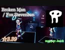 【ビートセイバー】Broken Man - Fox Stevenson (Hard ranked ☆3.39) take2【SS】