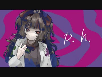 【歌ってみた】p.h. / SEVENTHLINKS【小夜セレネ】