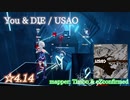 【ビートセイバー】You & DIE - USAO (Hard ranked ☆4.14)【A】