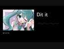 Did it