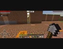 Minecraft…整地始めましたSession2−137