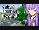 ユカリ・マウンテン・ダウンヒル #7(final)【Lonely Mountains: Downhill】