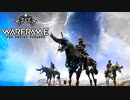 【ゆっくり実況】Warframeやるよ　～雑談回やるよ・Duviri実装直前～