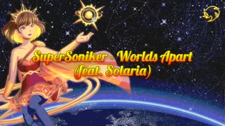 【Solaria】Worlds Apart【Synth V Original】