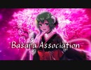 Basara Association (ver. Basarap w/GUMI)