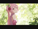 【オリジナル曲】葉桜の季節