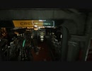 叫ばずサクサク進むDeadSpace パート20