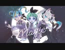 Magic [惑星ちる / タカハシ / QZ86 - 歌ってみた ]
