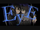 【歌ってみた】EYE / 星凪 × Jyuden