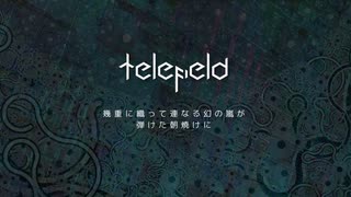 【M3-2022秋 ケ-04ab】Telefield (short ver)  liquid1224(華力発電所)