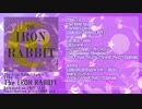 【ボーマス52】The IRON RABBIT【XFD】