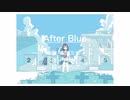 After Blue／初音ミク