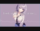 Look at me. Look at me.../big saito feat.さとうささら