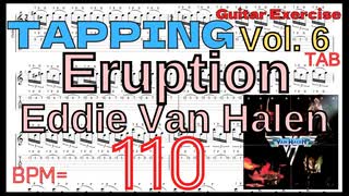 炎の導火線/ヴァン・ヘイレン タッピング練習 ギター ERUPTION / VAN HALEN TAB TAPPING Exercise  BPM110【TAPPING Vol.6】