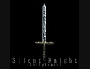Silent Knight(Lilly Remix)