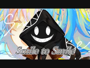 【#歌ってみた】70点以下常連インターネットカラオケマンの Smile to Smile 【#歌コレ2023春 & #はろみゅ】