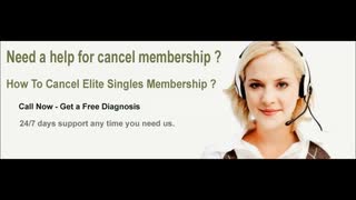 How To Cancel Elite Singles Membership ? Dial 1-855-276-3666