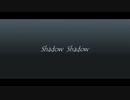 【ジャンル混合MMD】Shadow Shadow【歴代推しつめつめ】