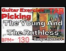 【TAB】Impellitteri Full Picking / The Young And The Ruthless BPM130【Guitar Picking Vol.31】