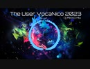 TheUserVocaNico2023 DJMix from MIKKO【ニコニコ超会議2023】