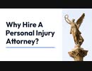 Why_Hire_A_Personal_Injury