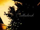 『celluloid』retake を歌ってみました。