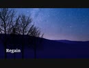 【修正版】Regain/巡音ルカ