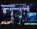 【ビートセイバー】Wasted Love - Lush & Simon & Gazzo (Expert ranked ☆4.16)【A】