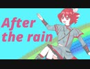 After the rain