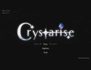 [ゆっくり実況] Crystarise 紹介