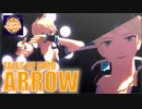 【テイルズオブMMD】ガイでARROW【GUY WEEK 2023】