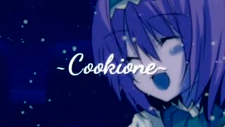 【再】Cookione☆