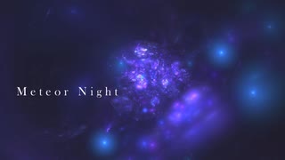 [オリジナル] Meteor Night