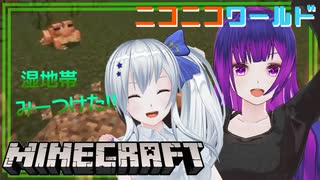 【minecraft】ニコニコワールド 【#22】