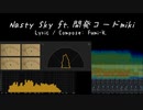 【開発コードmiki】 Nasty Sky 【オリジナル】