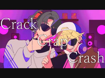 Crack Crap Crash/数波 feat.結月ゆかり