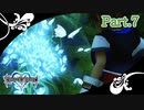 【キングダムハーツFM】こころ　part.7