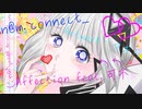 Affection / n@m.connect_ feat.可不