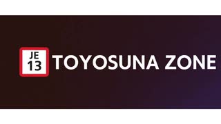 TOYOSUNA ZONE