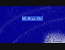 【ニコラップ】NO Miss Oh！/さより