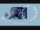 モザイクロール(Reloaded)をもけけが歌ってみた