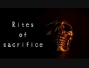 Rites of sacrifice