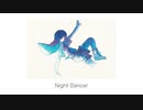 Night Dancer / MixNight feat. 星塵、Eleanor Forte