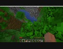 「マインクラフトで超大国の主になる｛その１｝」part2