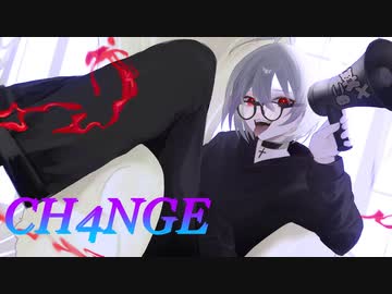 CH4NGE Cover/やっきー【歌ってみた】