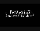 【オリジナルクラシカ初演祭11】Fantasia3