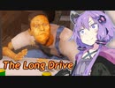 【The Long Drive】ゆかりんが荒野を駆ける #.8【VOICEROID実況】